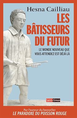 Télécharger le livre :  Les bâtisseurs du futur