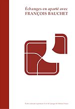 Télécharger le livre :  Échanges avec François Bauchet