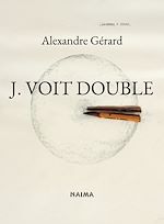 Télécharger le livre :  J. voit double