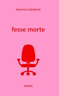 Téléchargez le livre :  Fesse morte