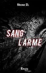 Télécharger le livre :  Sang Larme