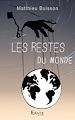 Télécharger le livre :  Les restes du monde