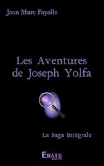 Télécharger le livre :  Les Aventures de Joseph Yolfa