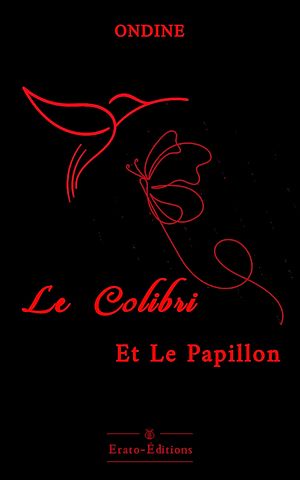 Téléchargez le livre :  Le Colibri et le Papillon