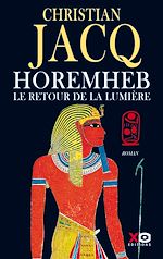 Télécharger le livre :  Horemheb - Le retour de la lumière