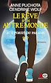 Télécharger le livre :  Le Rêve d'un autre monde - tome 2 Aux portes du Paradis