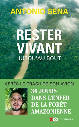 Téléchargez le livre :  Rester vivant jusqu'au bout
