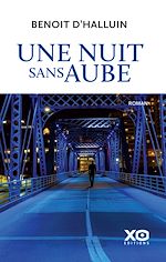 Télécharger le livre :  Une nuit sans aube