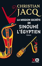 Télécharger le livre :  La mission secrète de Sinouhé l'Egyptien