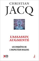 Télécharger le livre :  Les enquêtes de l'inspecteur Higgins - Tome 47 L'assassin augmenté