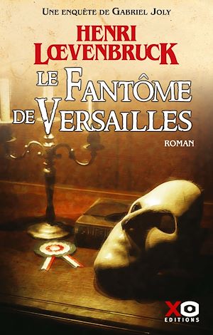 Téléchargez le livre :  Le fantôme de Versailles