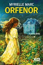 Télécharger le livre :  Orfenor - Tome 01 Natalène