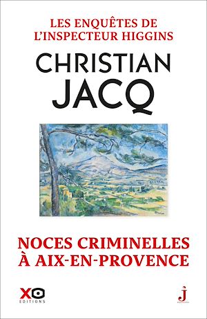 Téléchargez le livre :  Les enquêtes de l'inspecteur Higgins - Tome 60 Noces criminelles à Aix-en-Provence