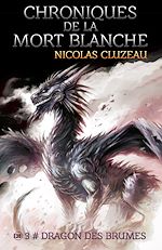 Télécharger le livre :  Dragon des brumes