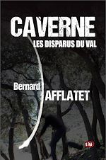 Download this eBook Caverne - Les disparus du Val