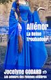 Télécharger le livre :  Aliénor, la Reine Troubadour
