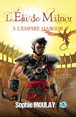 Télécharger le livre :  L'Empire Hargor