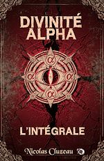 Télécharger le livre :  Divinité Alpha