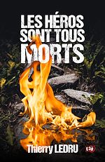 Download this eBook Les Héros sont tous morts