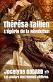 Télécharger le livre :  Thérésa Tallien, l'égérie de la Révolution
