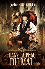 Télécharger le livre :  Dans la peau du mal