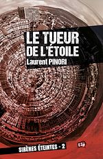 Télécharger le livre :  Le tueur de l'Etoile
