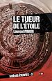 Télécharger le livre :  Le tueur de l'Etoile