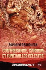 Télécharger le livre :  Contrebande, carrom et funérailles célestes