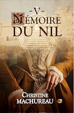 Télécharger le livre :  Mémoire du Nil