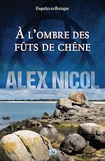 Download this eBook A l'ombre des fûts de chêne