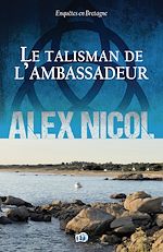 Télécharger le livre :  Le Talisman de l'ambassadeur