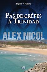 Download this eBook Pas de crêpes à Trinidad