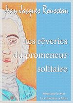 Télécharger le livre :  Les rêveries du promeneur solitaire