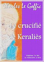 Télécharger le livre :  Le crucifié de Keraliès