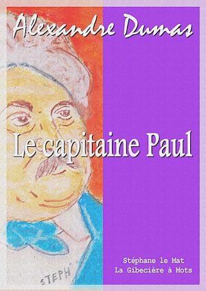 Téléchargez le livre :  Le capitaine Paul