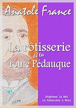 Télécharger le livre :  La rôtisserie de la reine Pédauque