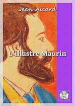 Télécharger le livre :  L'illustre Maurin