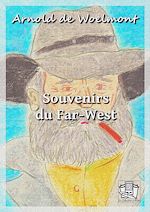 Télécharger le livre :  Souvenirs du Far-West