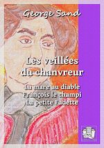 Télécharger le livre :  Les veillées du chanvreur