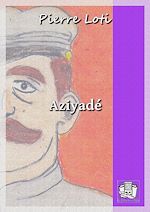 Télécharger le livre :  Aziyadé