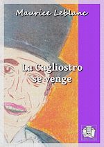 Télécharger le livre :  La Cagliostro se venge