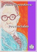 Télécharger le livre :  Provinciales