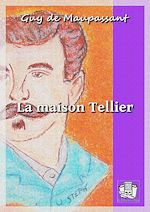 Télécharger le livre :  La maison Tellier