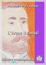 Télécharger le livre :  L'orme du mail