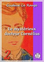 Télécharger le livre :  Le mystérieux docteur Cornélius