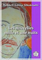 Télécharger le livre :  Les nouvelles mille et une nuits