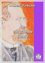 Télécharger le livre :  Le vingtième siècle