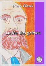 Télécharger le livre :  La fée des grèves