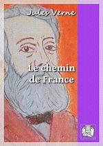 Télécharger le livre :  Le chemin de France
