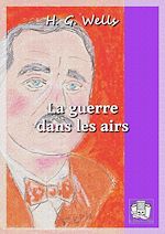 Télécharger le livre :  La guerre dans les airs